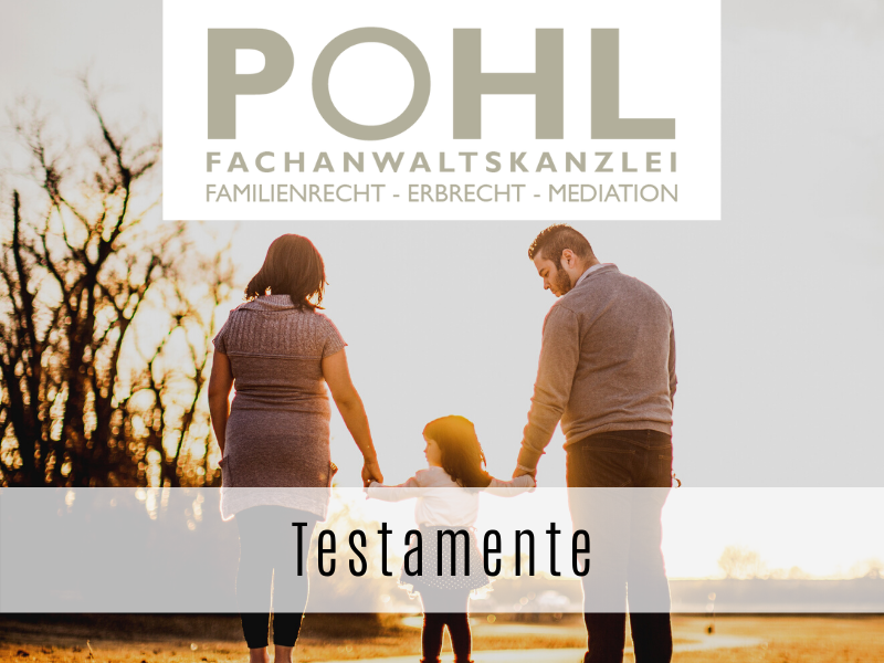 Testamente - Ihr Fachanwalt Matthias Pohl in Eckernförde