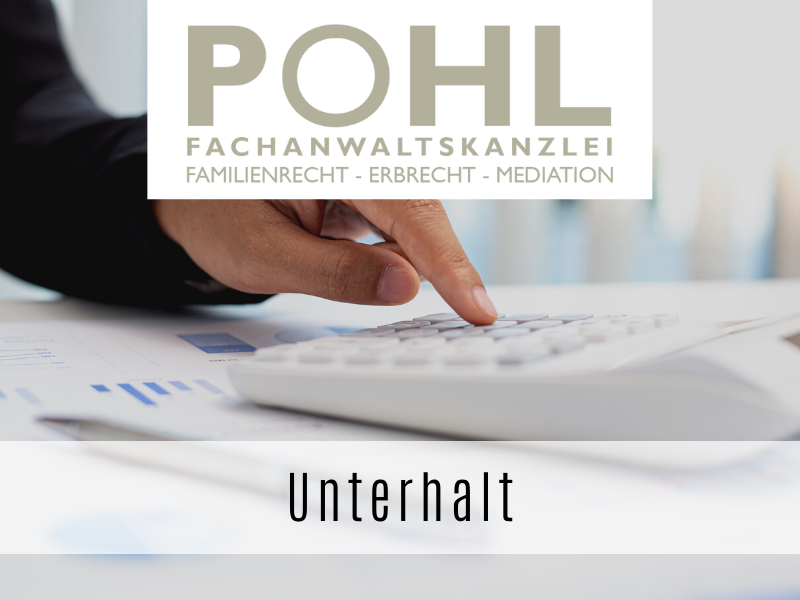 Unterhalt - Ihr Fachanwalt Matthias Pohl in Eckernförde